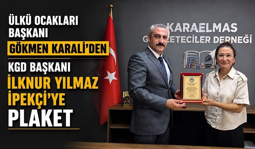 Ülkü Ocakları Başkanı Gökmen Karali'den KGD Başkanı İlknur Yılmaz İpekçi'ye plaket