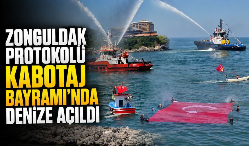 Zonguldak protokolü Kabotaj Bayramı'nda denize açıldı
