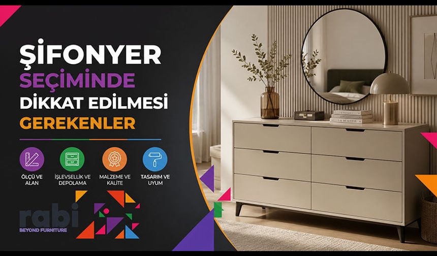 Şifonyer Seçiminde Dikkat Edilmesi Gerekenler