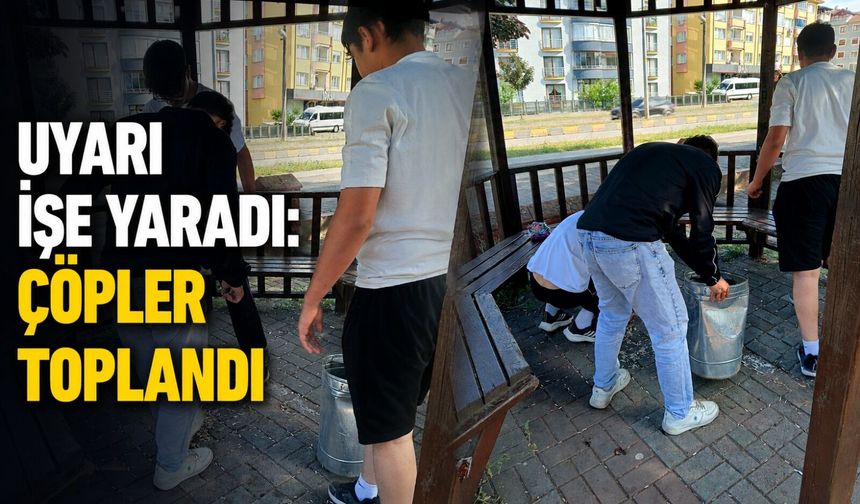 Uyarı işe yaradı: Çöpler toplandı