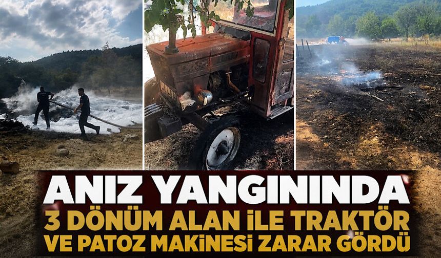 Anız yangınında 3 dönüm alan ile traktör ve patoz makinesi zarar gördü
