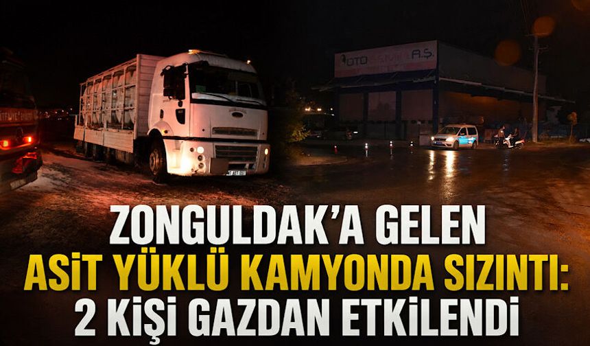Zonguldak’a gelen asit yüklü kamyonda sızıntı: 2 kişi gazdan etkilendi