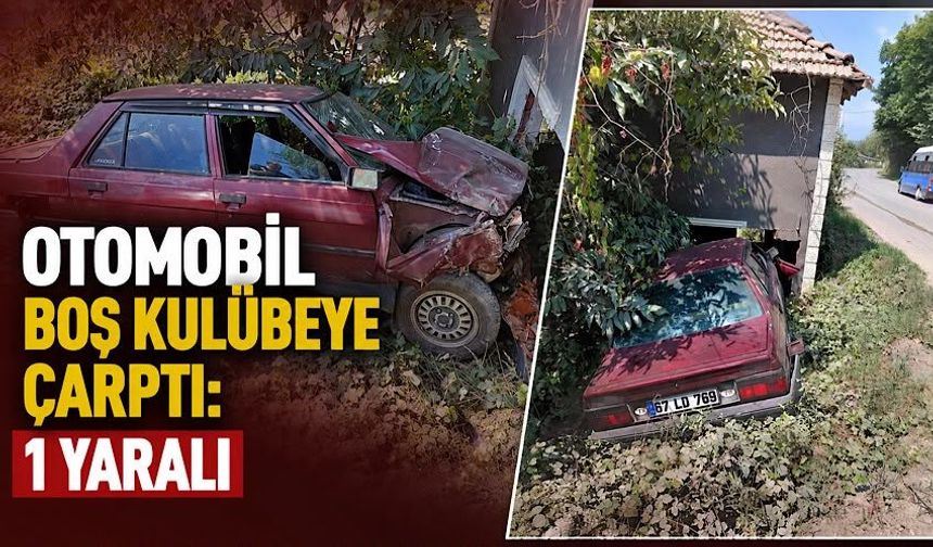 Otomobil boş kulübeye çarptı: 1 yaralı