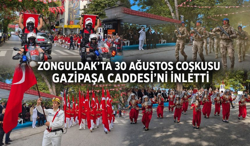 Zonguldak'ta 30 Ağustos coşkusu Gazipaşa Caddesi'ni inletti