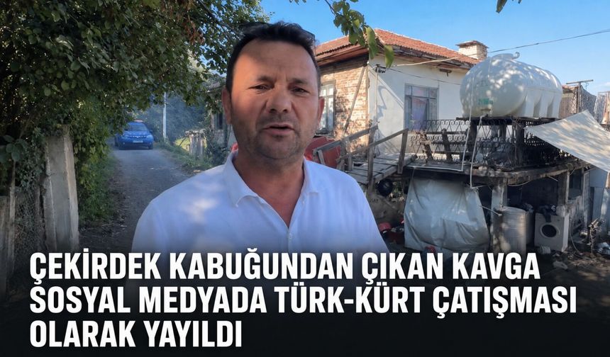 Çekirdek kabuğundan çıkan kavga sosyal medyada Türk-Kürt çatışması olarak yayıldı