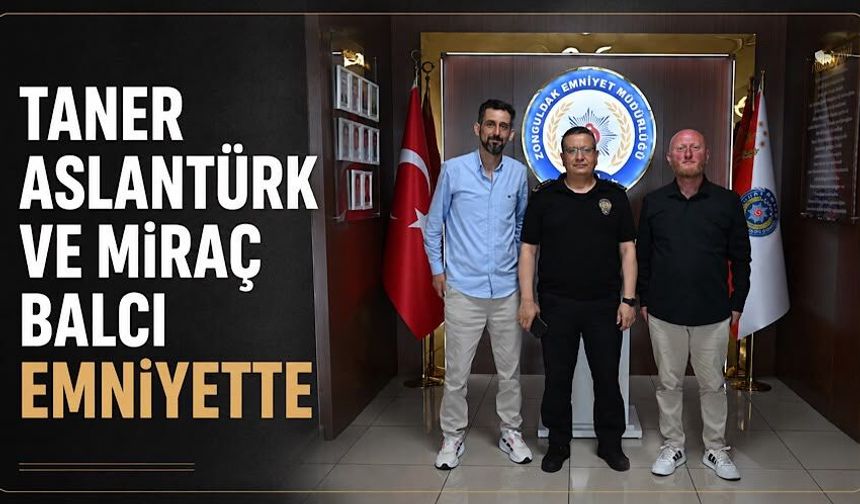 Taner Aslantürk ve Miraç Balcı Emniyette