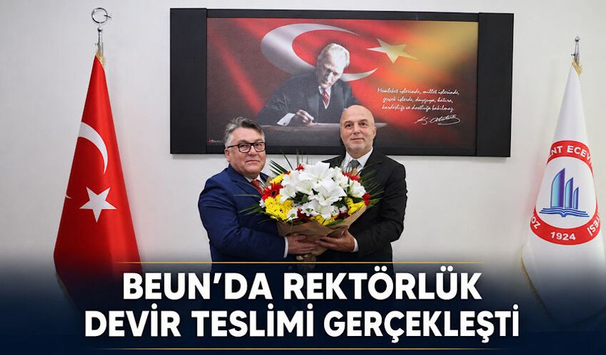 BEUN’da Rektörlük devir teslimi gerçekleşti