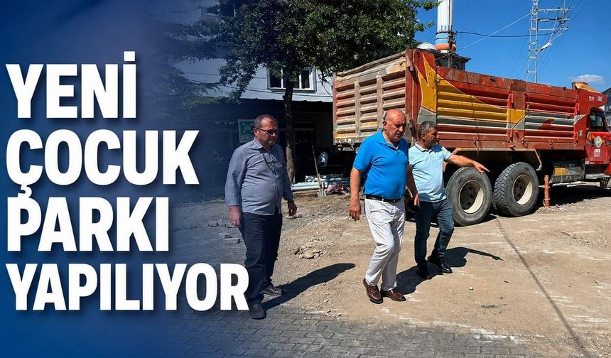 Yeni çocuk parkı yapılıyor