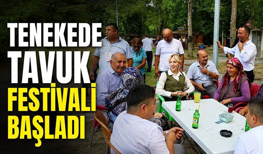 Tenekede Tavuk Festivali başladı