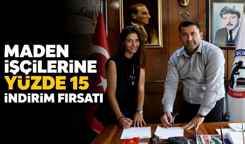Maden işçilerine yüzde 15 indirim fırsatı