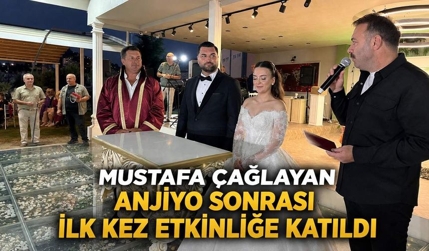 Mustafa Çağlayan anjiyo sonrası ilk kez etkinliğe katıldı