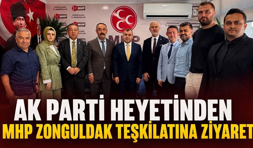 AK Parti heyetinden MHP Zonguldak Teşkilatı'na ziyaret