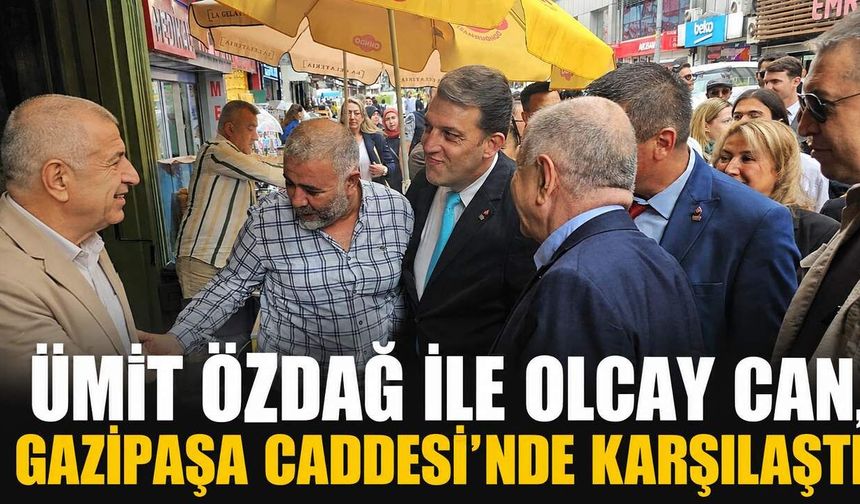 Ümit Özdağ ile Olcay Can, Gazipaşa Caddesi'nde karşılaştı