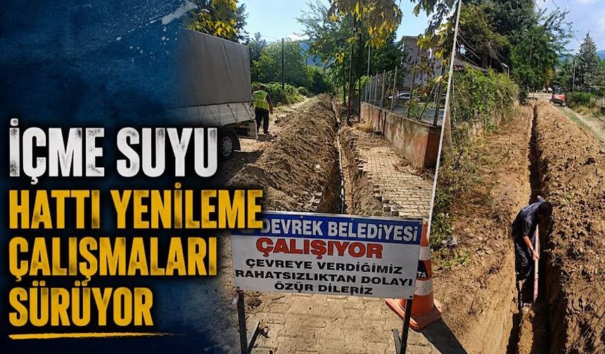 İçme suyu hattı yenileme çalışmaları sürüyor