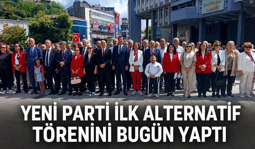 Yeni Parti ilk alternatif törenini bugün yaptı