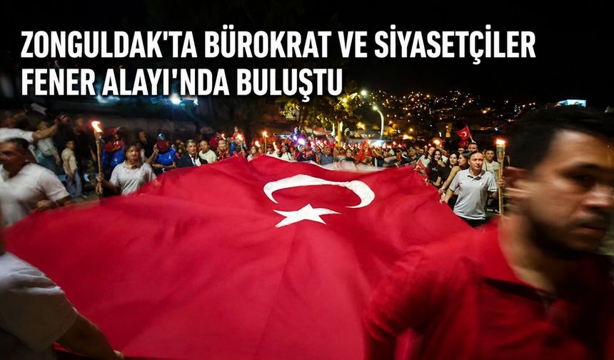 Zonguldak'ta bürokrat ve siyasetçiler Fener Alayı'nda buluştu