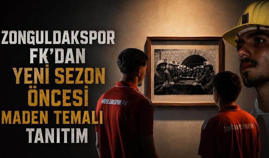 Zonguldakspor FK’dan yeni sezon öncesi maden temalı tanıtım
