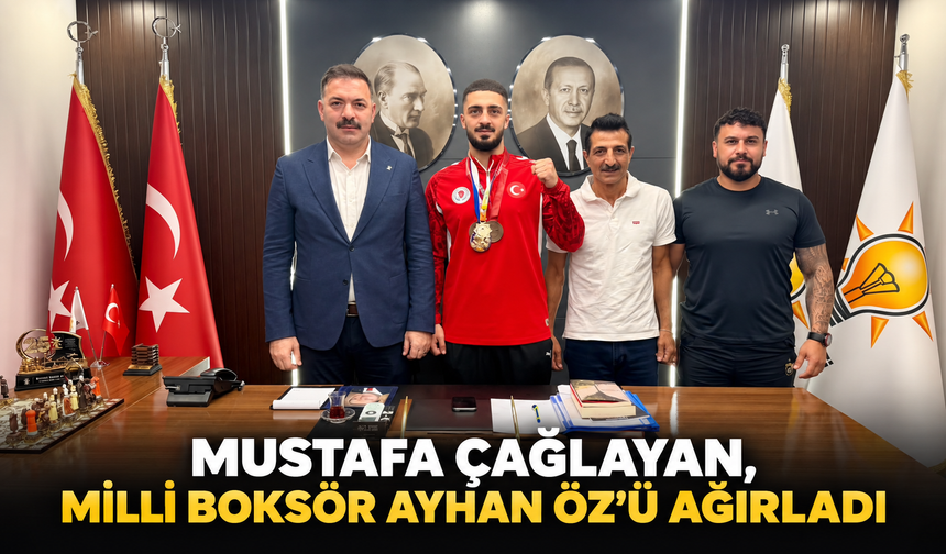 Mustafa Çağlayan, Milli boksör Ayhan Öz'ü ağırladı