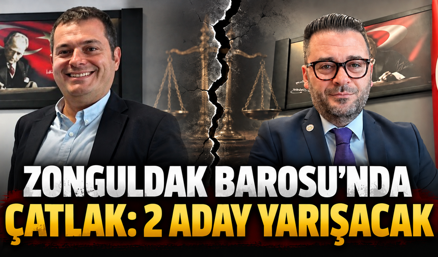 Zonguldak Barosu'nda çatlak: 2 aday yarışacak