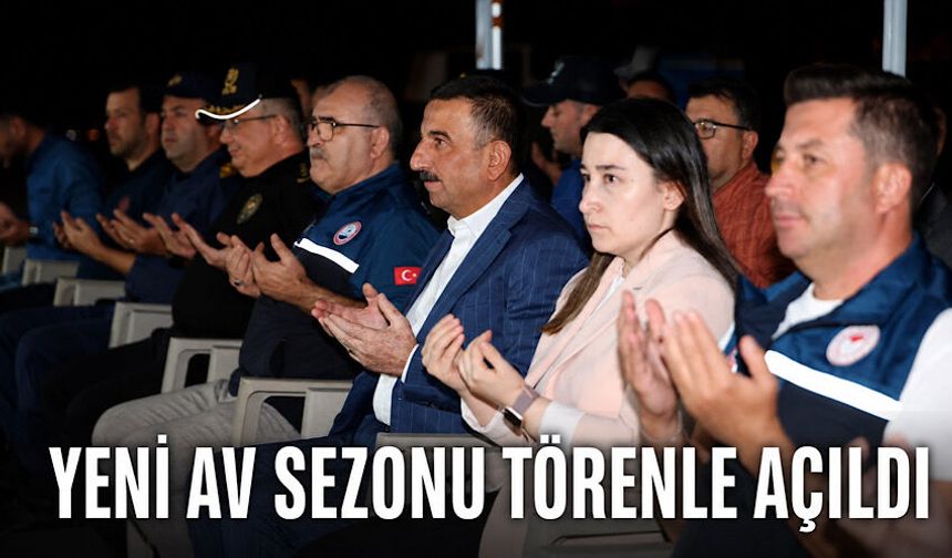 Yeni av sezonu törenle açıldı