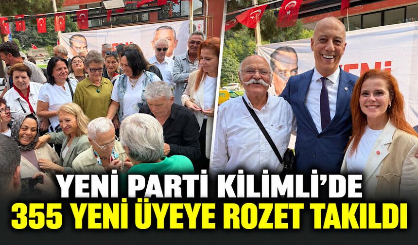 Yeni Parti Kilimli’de 355 yeni üyeye rozet takıldı