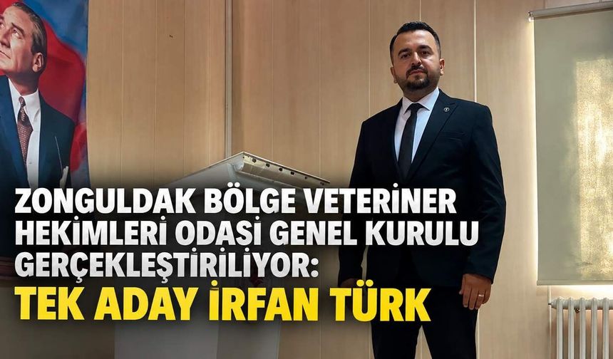 Zonguldak Bölge Veteriner Hekimleri Odası genel kurulu gerçekleştiriliyor: Tek aday İrfan Türk