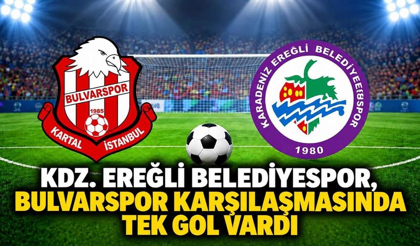 Kdz. Ereğli Belediyespor, Bulvarspor  karşılaşmasında tek gol vardı
