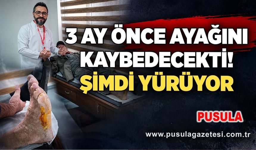 3 ay önce ayağını kaybedecekti! Şimdi yürüyor