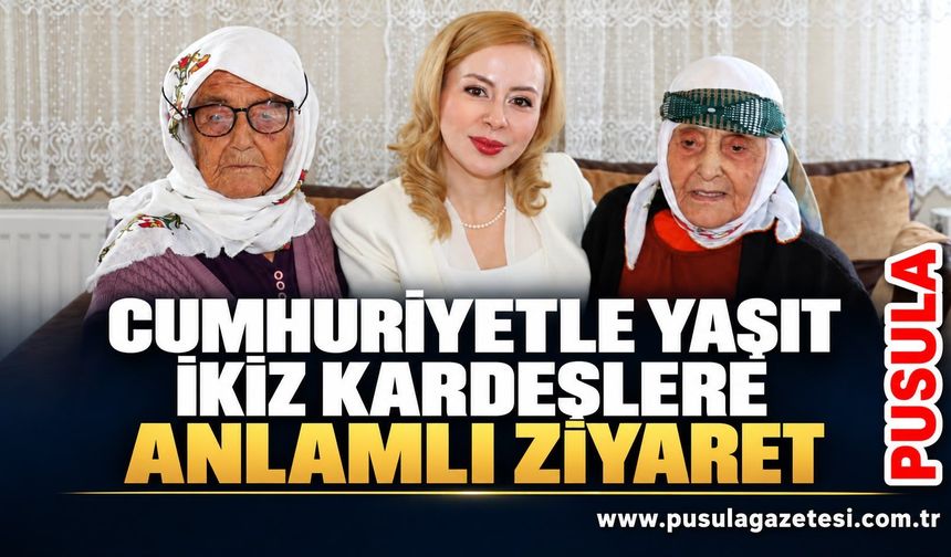 Cumhuriyetle yaşıt ikiz kardeşlere anlamlı ziyaret