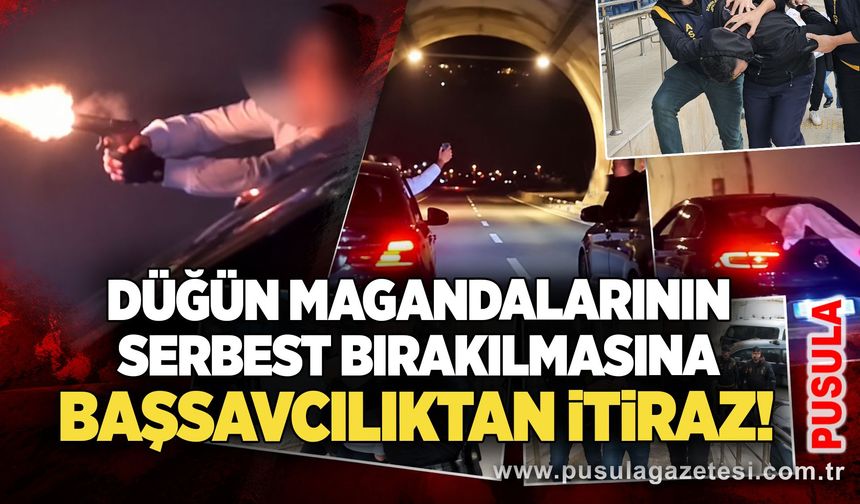 Düğün magandalarının serbest bırakılmasına başsavcılıktan itiraz!
