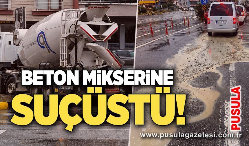 Beton mikserine suçüstü!