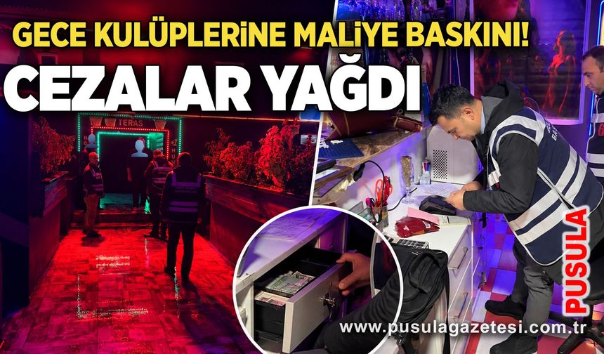 Gece kulüplerine maliye baskını! Cezalar yağdı