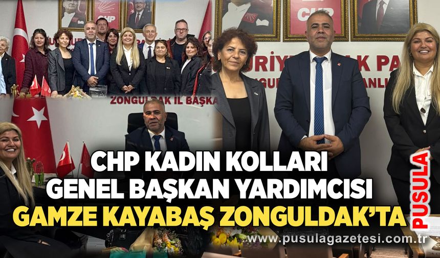 CHP Kadın Kolları Genel Başkan Yardımcısı Gamze Kayabaş Zonguldak’ta