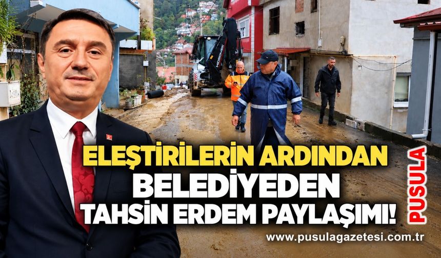Eleştirilerin ardından belediyeden Tahsin Erdem paylaşımı!