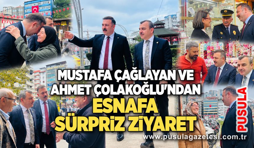 Mustafa Çağlayan ve Ahmet Çolakoğlu'ndan esnafa sürpriz ziyaret