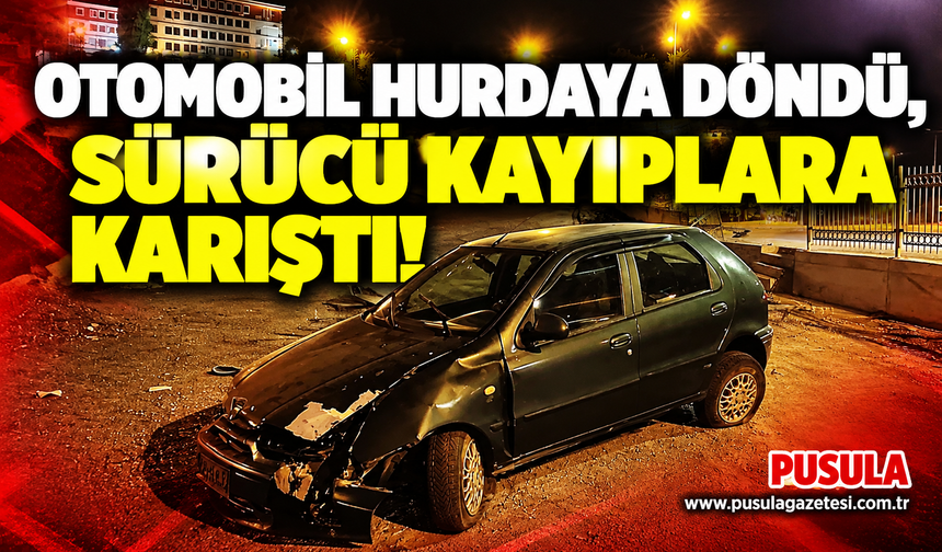 Otomobil hurdaya döndü, sürücü kayıplara karıştı!
