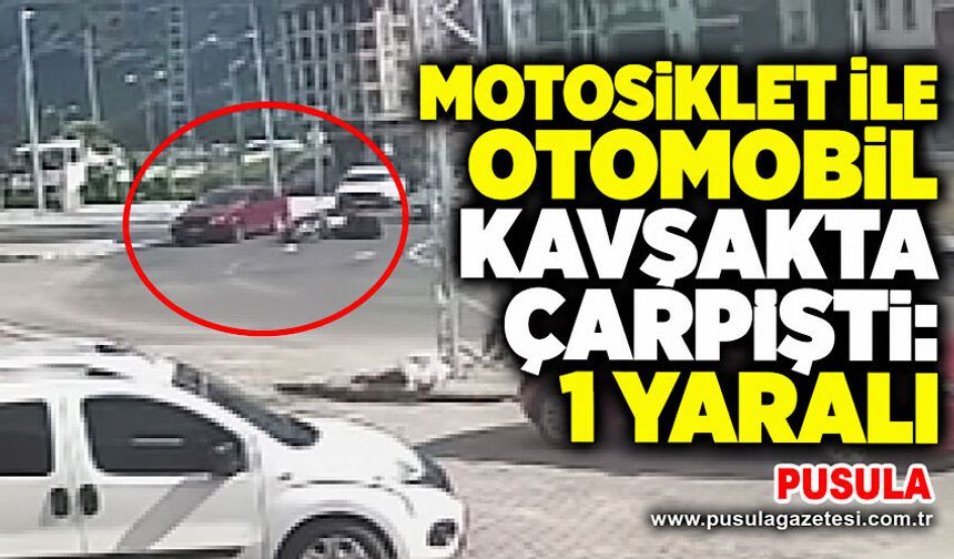 Motosiklet ile otomobil kavşakta çarpıştı: 1 yaralı