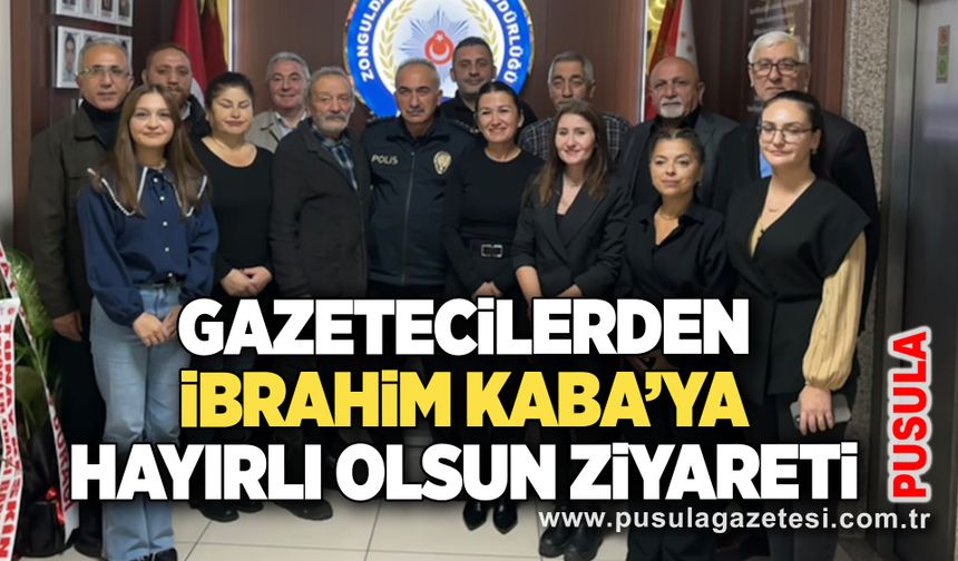 Gazetecilerden İbrahim Kaba’ya hayırlı olsun ziyareti