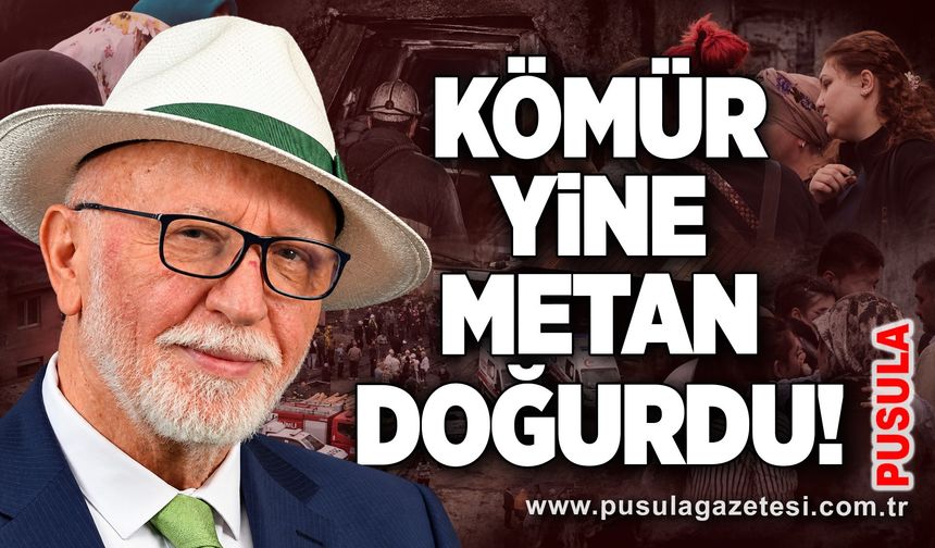 Kömür yine metan doğurdu!