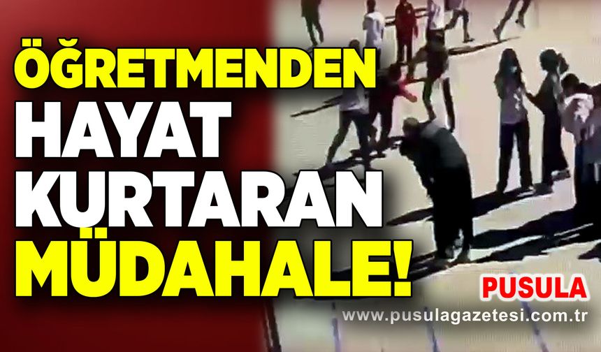 Öğretmenden hayat kurtaran müdahale!