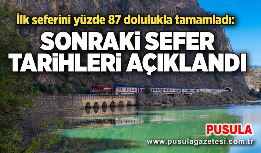 İlk seferini yüzde 87 dolulukla tamamladı: Sonraki sefer tarihleri açıklandı