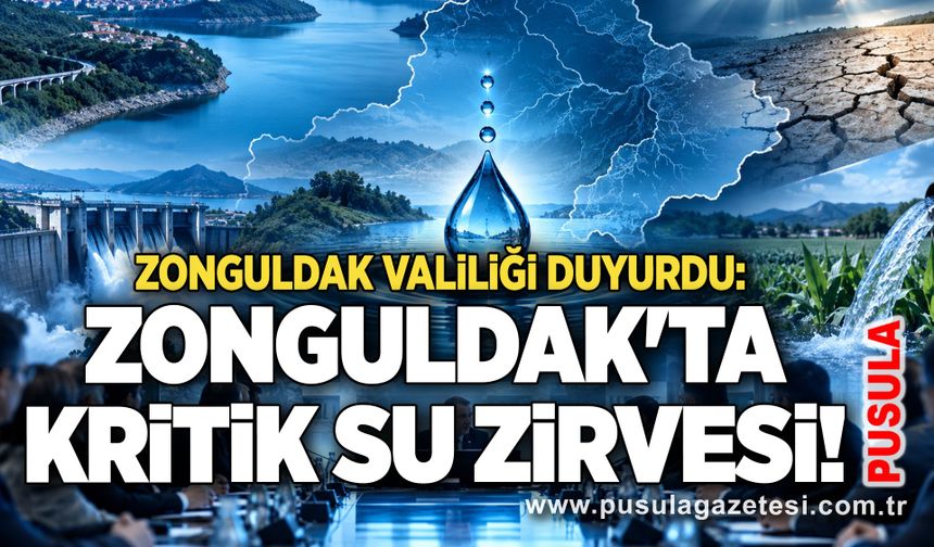 Zonguldak Valiliği duyurdu: Zonguldak'ta kritik su zirvesi!
