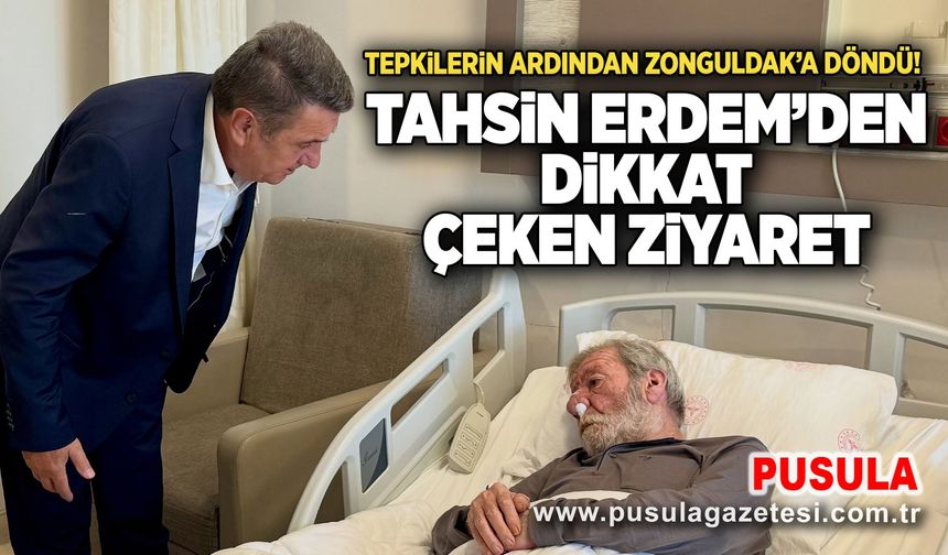 Tepkilerin ardından Zonguldak’a döndü! Tahsin Erdem’den dikkat çeken ziyaret