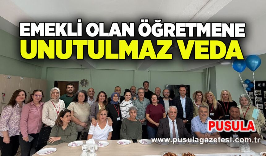 Emekli olan öğretmene unutulmaz veda