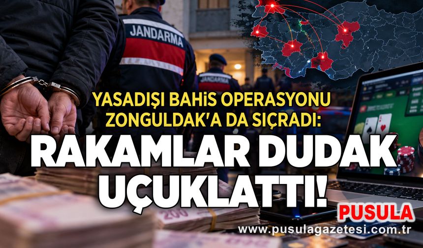 Yasadışı bahis operasyonu Zonguldak'a da sıçradı: Rakamlar dudak uçuklattı!