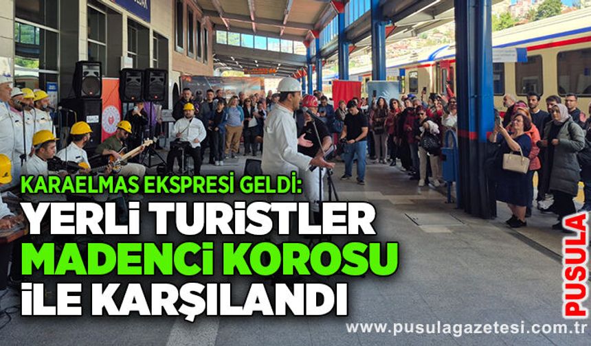 Karaelmas Ekspresi geldi: Yerli turistler Madenci Korosu ile karşılandı