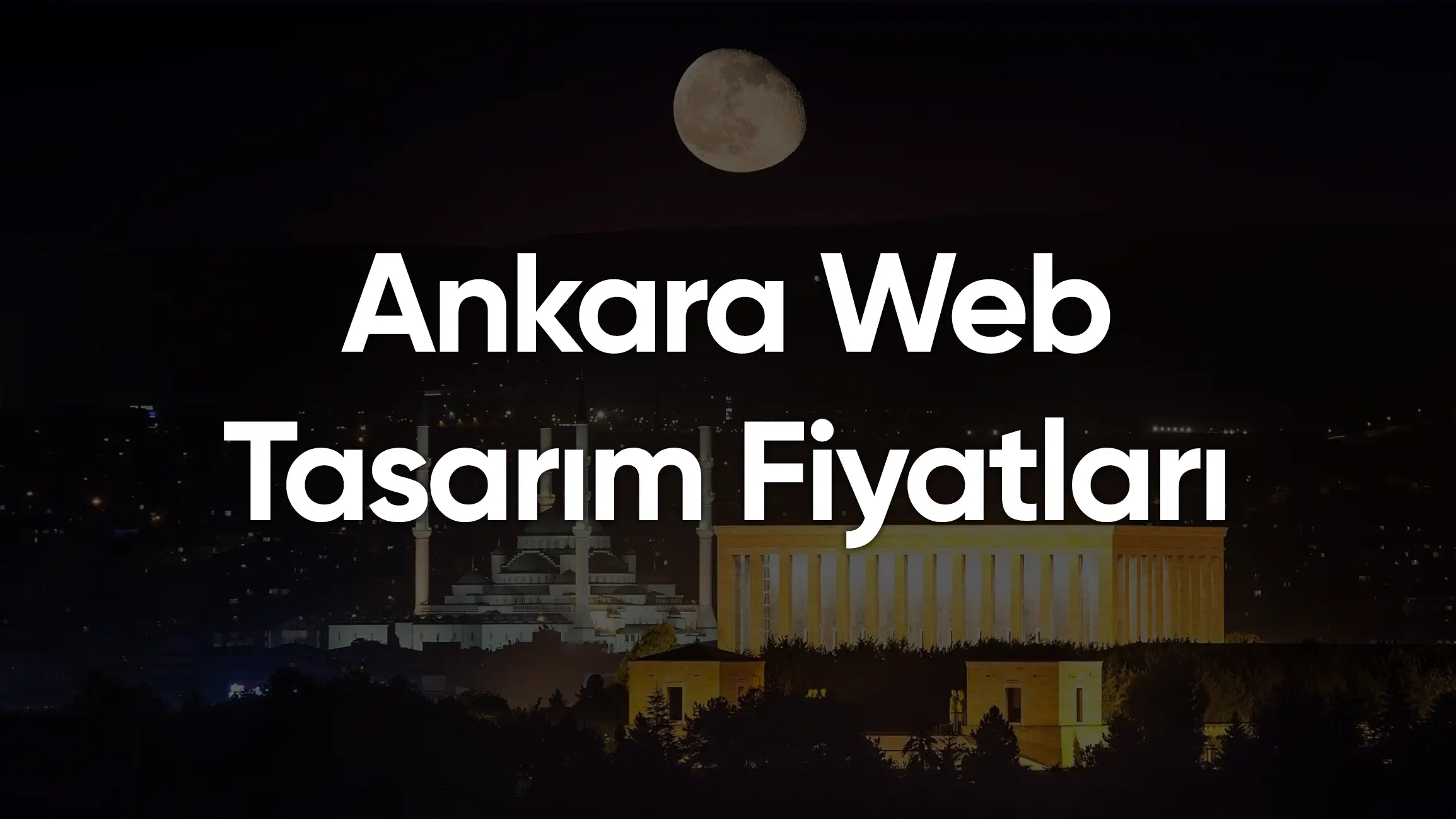 Ankara Web Tasarım Fiyatlari