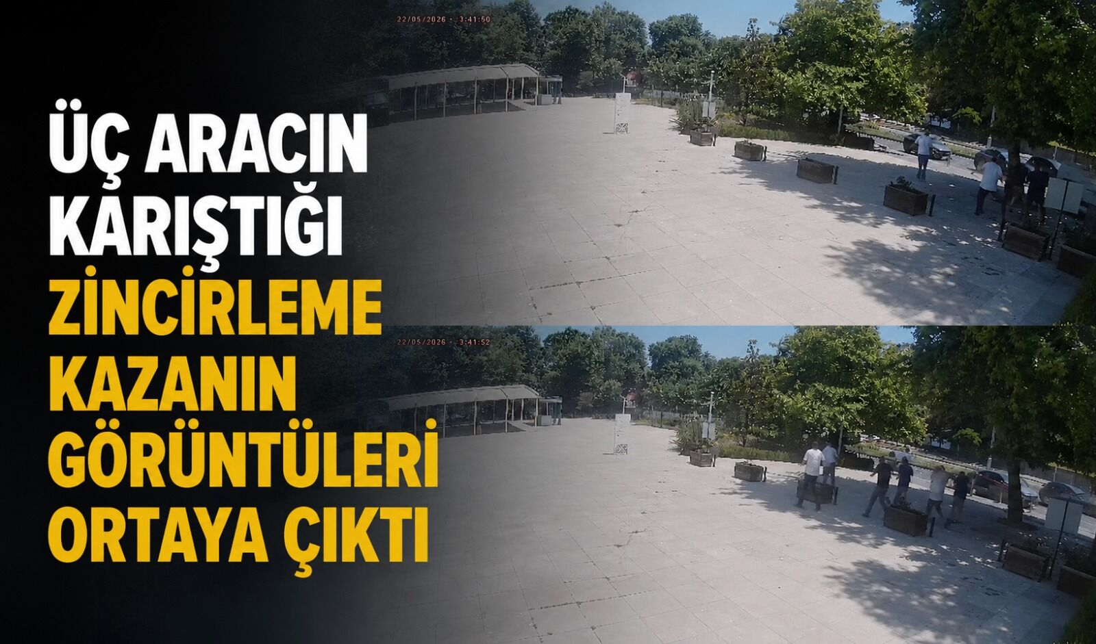 Üç aracın karıştığı zincirleme kazanın görüntüleri ortaya çıktı