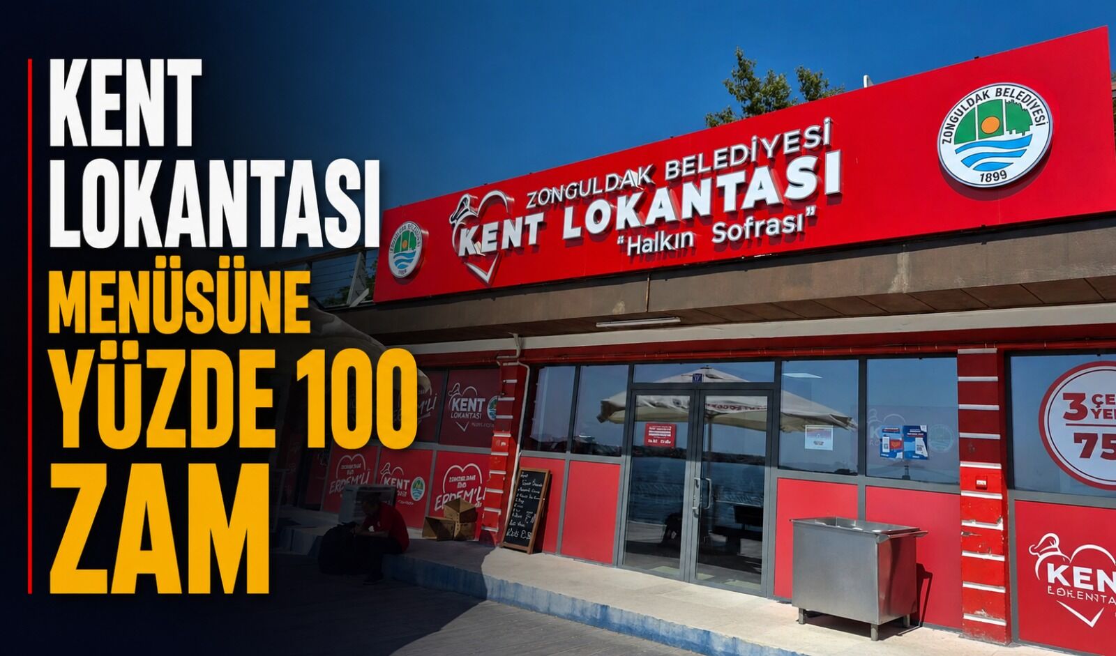 Kent Lokantası menüsüne yüzde 100 zam