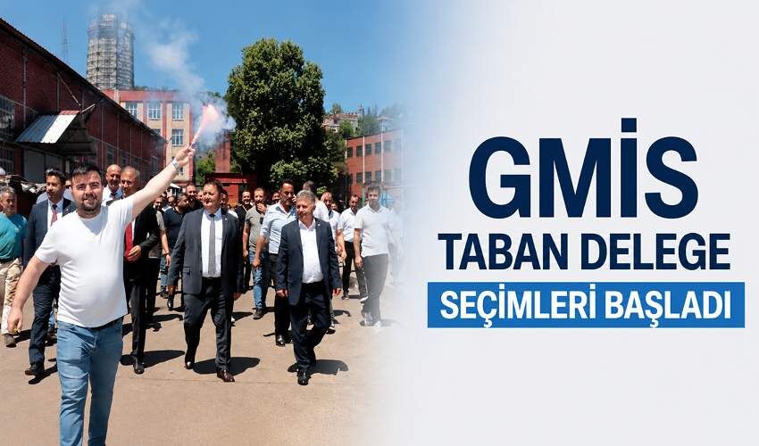GMİS taban delege seçimleri başladı